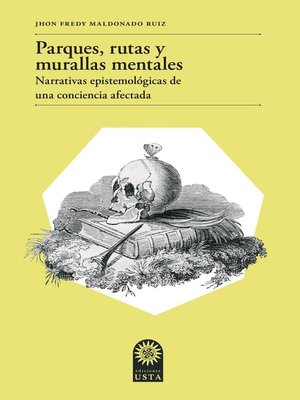 cover image of Parques, rutas y murallas mentales